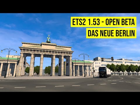 Brandenburger Tor, TESLA Gigafactory | Das neue Berlin | ETS2 1.53 OPEN BETA | Germany Rework