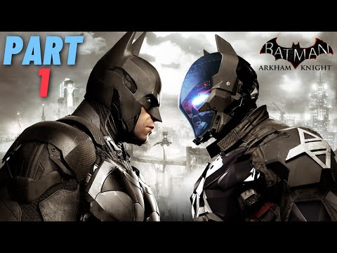 Batman Arkham Knight Gameplay Walkthrough Part 1 (PS5)