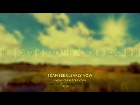 Rasa Serra - I Can See Clearly Now