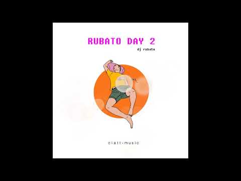 DJ Rubato - Rubato Day 2 (Full Album) [Lofi / Chill Beats /Jazzhop]