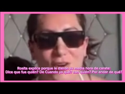 Rosita dice que no fue el JJ, pero sigue monetizando lo que le pasó.