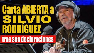 🇨🇺 Carta abierta a Silvio Rodríguez tras sus declaraciones
