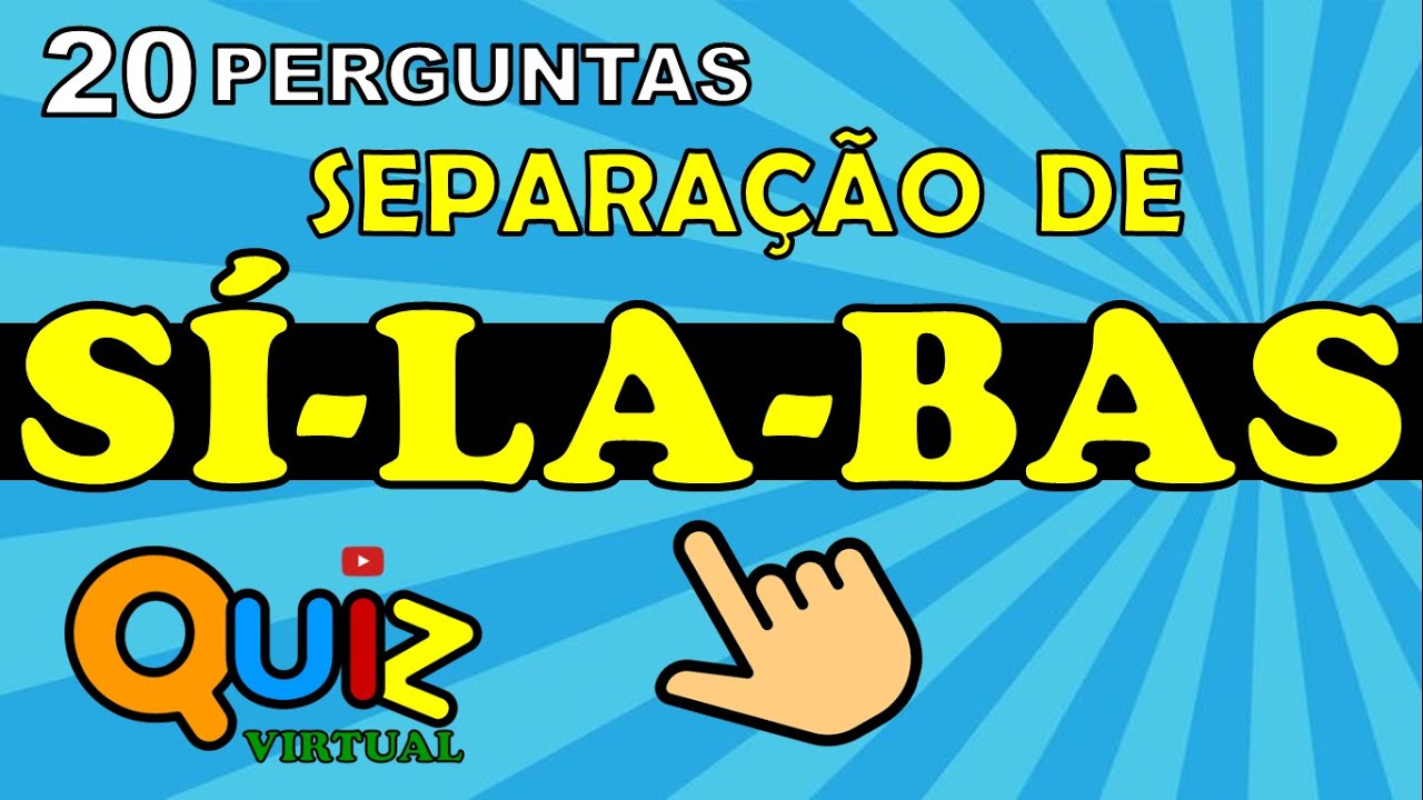 QUIZ DE SEPARAÇÃO DE SÍLABAS | QUIZ DE LÍNGUA PORTUGUESA | DIVISÃO SILÁBICA | QUIZ PARA CONCURSOS
