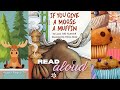 If You Give A Moose A Muffin Read Aloud Kids Storytime Fun