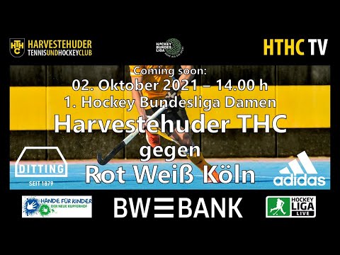 HTHC TV - 1. Bundesliga Damen - HTHC vs RW Köln - 02.10.2021 14.00 h