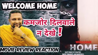 Welcome Home Movie Review || वेलकम होम रिव्यु || Welcome Home Reaction || Review by Nilesh Girkar video