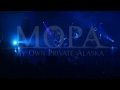 My Own Private Alaska - M.O.P.A. : Just Like You ...