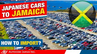 How to import cars from JAPAN to JAMAICA