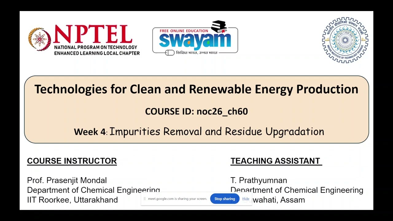 Technologies for Clean and Renewable Energy Production | NPTEL Week 4| Live Interaction session