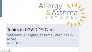 Topics in COVID-19 Care: Seasonal Allergies, Eczema, Vaccines & More