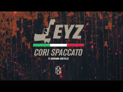 JEYZ - CORI SPACCATO feat. GIOVANNI COSTELLO ( Prod. by FL3X)