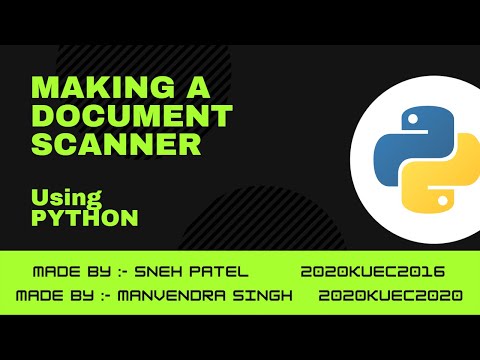 Document Scanner Using Python Final Project 😎 Python Pythonproject