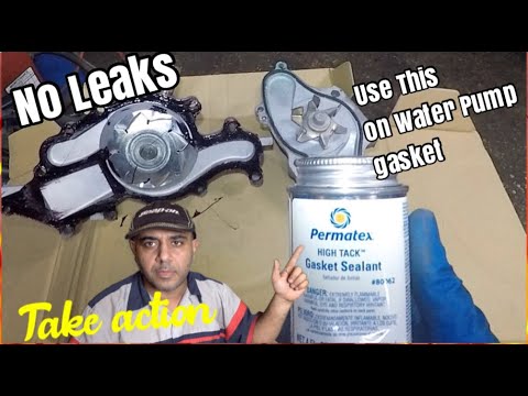 Paper seal for water pump requires this  Permatex HIGH TACK Gasket Sealant #80062