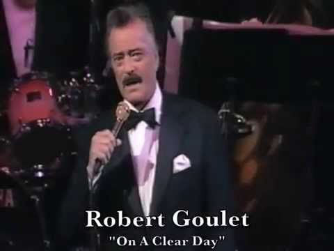 On A Clear Day - Robert Goulet