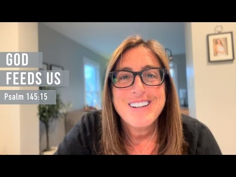 God Feeds Us (Devotion on Ps 145:15)