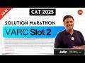 CAT 2025 Slot 2 VARC Marathon Timestamps | RC Video Solutions by Jatin