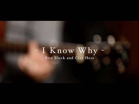 Live at Reverb And Echo - I Know Why (Ron Block and Clay Hess)