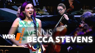 Becca Stevens feat. by WDR Big Band - Venus