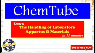 The Handling of Laboratory Materials and Apparatus