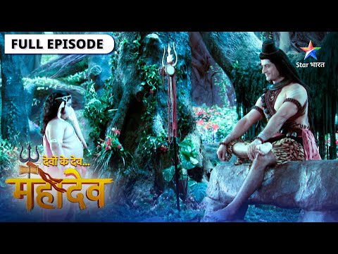 Devon Ke Dev Mahadev | Parvati ne kiya Bhavan ka udghaatan | देवों के देव महादेव | Episode 337-338