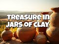 TREASURE IN JARS OF CLAY