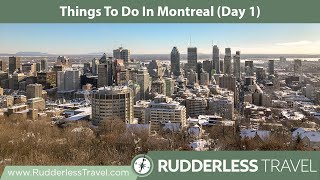 48 Hour Montreal Itinerary (Day 1) - Happy New Year 2018