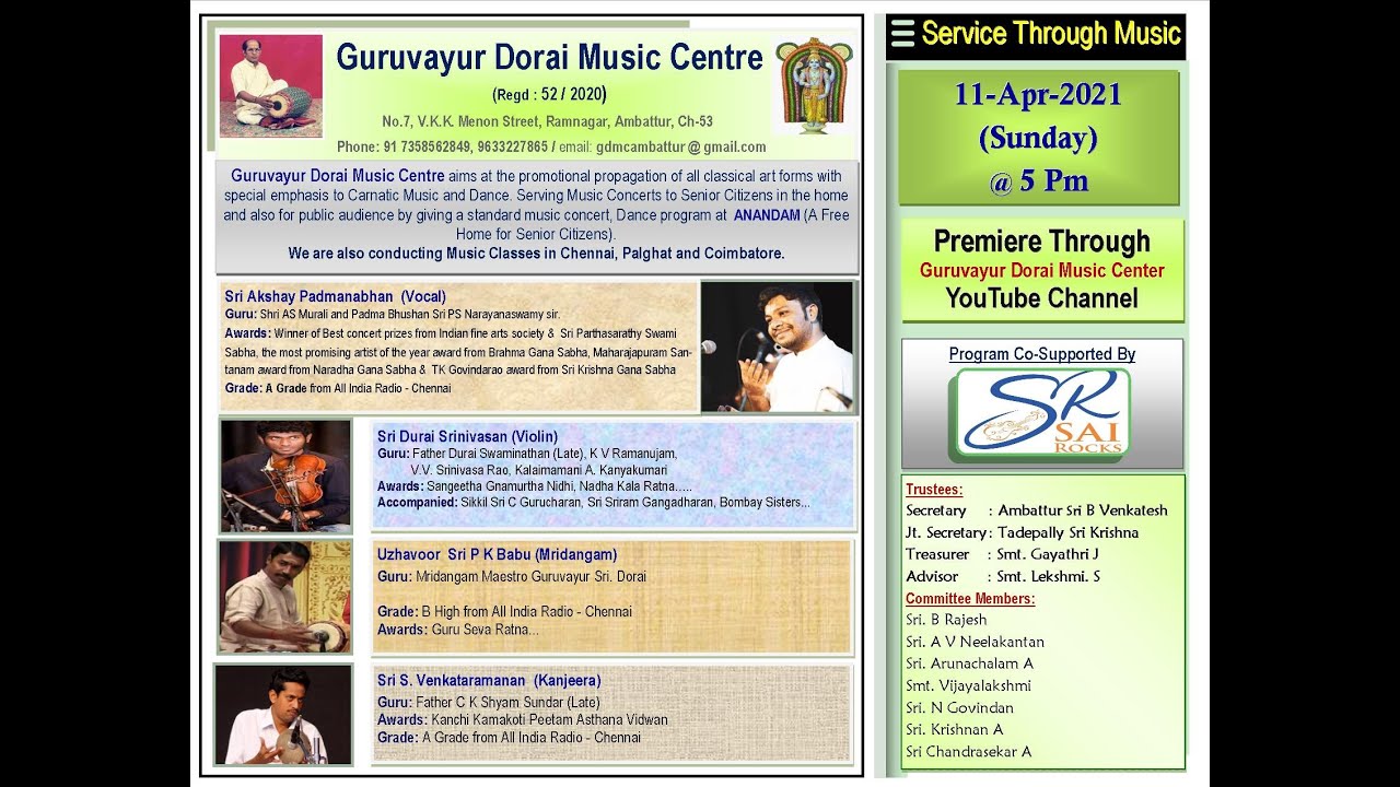 Guruvayur Dorai Music Centre - Apr 2021 Concert - Sri Akshay Padmanaban & Party