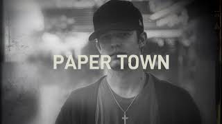 Tucker Beathard Paper Town