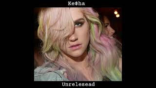 Kesha - c u next tuesday (Official Demo)