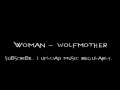 Woman - WolfMother 