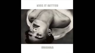 Rihanna - Kiss it better (The Scene Kings Remix)