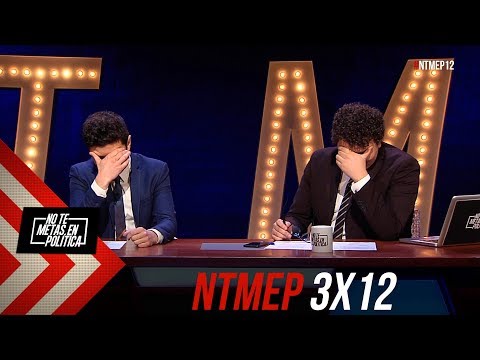 No Te Metas En Política 3x12 | Yo NO voy (07.02.2019)