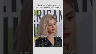 That Blonde Selena Moment That Took Over the 2017 AMAs 💀✨#SelenaGomez #Selena #SelenaFans