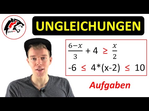 UNGLEICHUNGEN lösen | Aufgaben