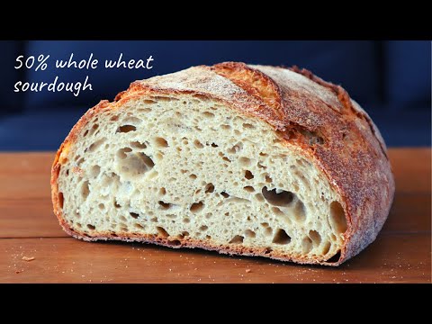 50% Whole Wheat Sourdough Bread - Easy, No Fuss Method