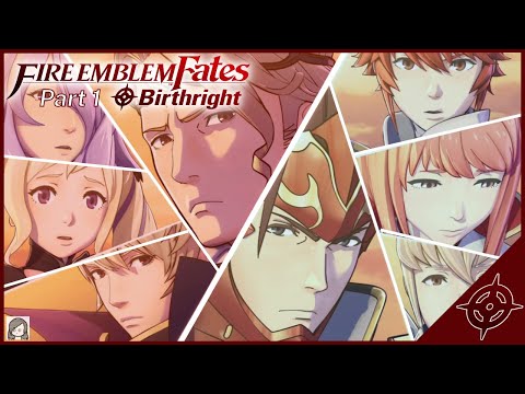 Our Gay Journey Begins || Fire Emblem Fates: Birthright (Part 1)