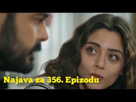 Najava za 356. Epizodu (sa prevodom) Fatalna Ljubav - Emanet