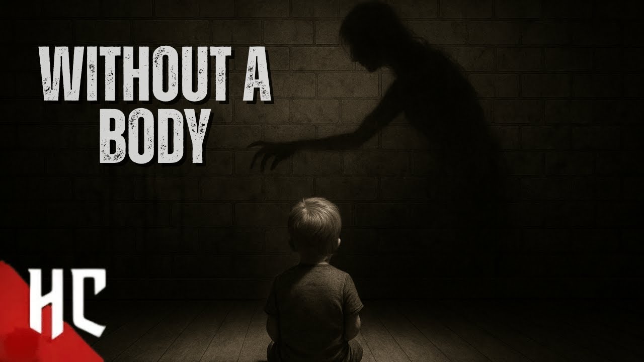 Without a Body (2017)