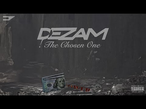Dezam - ! The Chosen One [Official Lyric Video]