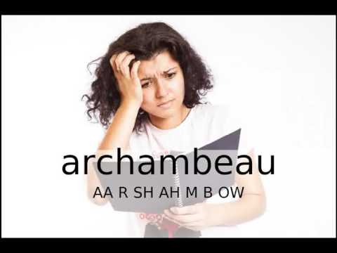 How to Pronounce Archambeau / How to Say Archambeau