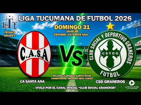 CA SANTA ANA VS CSD GRANEROS - LTF 2026 - FECHA 9