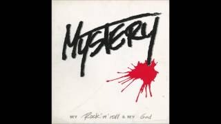 미스테리 Mystery - My Rock N' Roll & My God