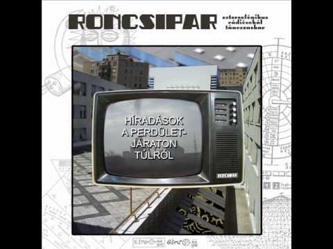Roncsipar - Radio Obscura (Puzsér Róberttel)