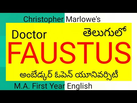 Doctor FAUSTUS by Christopher Marlowe summary in Telugu I Ambedkar Open University