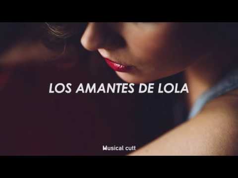 Los Amantes de Lola - Beber de Tu Sangre (Letra)