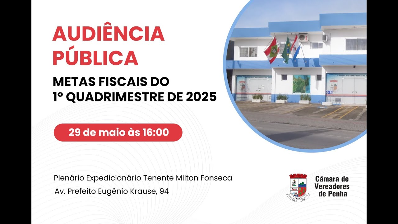 Audiência pública - Avaliação das metas fiscais do 1º quadrimestre de 2025