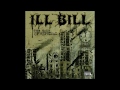 ILL BiLL - (Feat  Vinnie Paz) A Bullet Never Lies (Lyrics)