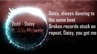 Zedd - Daisy ft. Julia Michaels - Lyrics (with spectrum)