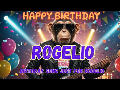 ROGELIO Happy Birthday Song - Happy Birthday to You
