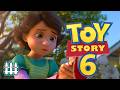 Toy Story 6 Has Been Confirmed